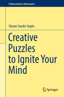 Creative Puzzles to Ignite Your Mind 9811965641 Book Cover