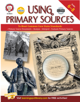 Using Primary Sources to Meet Common Core State Standards, Grades 6 - 8 1622234618 Book Cover