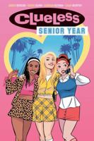 Clueless: Senior Year 1608869830 Book Cover