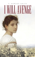 I Will Avenge 1725252341 Book Cover