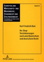 No-Shop-Vereinbarungen Nach Amerikanischem Und Deutschem Recht 3631578539 Book Cover