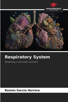 Respiratory System: Breathing in domestic animals 6206129683 Book Cover