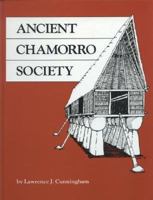 Ancient Chamorro Society 1880188066 Book Cover