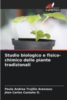 Studio biologico e fisico-chimico delle piante tradizionali 6205848473 Book Cover