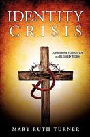 IDENTITY CRISIS 1609578716 Book Cover