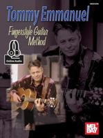 Mel Bay Tommy Emmanuel Fingerstyle Guitar Method 0786670665 Book Cover