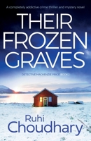Their Frozen Graves 1800192479 Book Cover