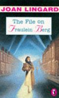 The File on Fraulein Berg 0525666842 Book Cover
