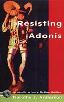 Resisting Adonis 1895836832 Book Cover