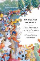 The Pattern in the Carpet: A Personal History with Jigsaws 0547241445 Book Cover