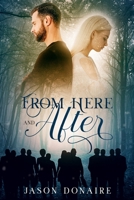 From Here and After B08JVV9WZP Book Cover