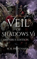 Veil of Shadows VI 1957709952 Book Cover