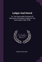 Ledger and Sword 1146268521 Book Cover