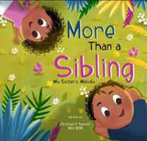 My Sister’s Melody (More Than A Sibling) B0F2ZSVSS8 Book Cover