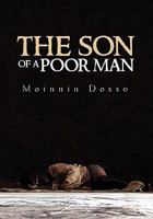 The Son of a Poor Man 1456887017 Book Cover