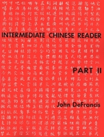 Intermediate Chinese Reader Part II 0300000669 Book Cover