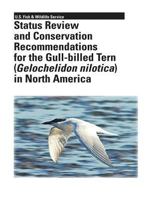 Status Review and Conservation Recommendations for the Gull-billed Tern (Gelochelidon nilotica) in North America 1484971183 Book Cover
