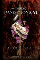 The Book of Pandæmónium B0BKXHXHYN Book Cover