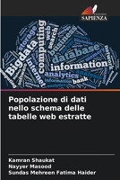 Popolazione di dati nello schema delle tabelle web estratte (Italian Edition) 6207667573 Book Cover