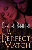 A Perfect Match 1605041432 Book Cover
