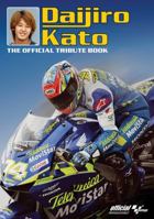 Daijiro Kato: The Official Tribute Book 1844253589 Book Cover