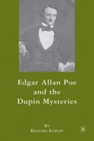 Edgar Allan Poe and the Dupin Mysteries 0230120385 Book Cover