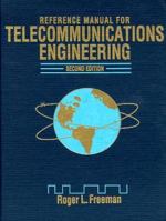 Reference manual for telecommunications engineering 0471579602 Book Cover