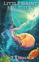 Little Saint Nautilus B0DQHFHH6W Book Cover