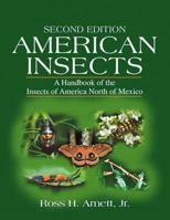 American Insects: Handbook of the Insects of America North of Mexico 1877743194 Book Cover