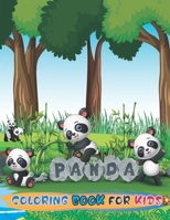 Panda Coloring Book for Kids: Learning Activity Book for Toddlers & Kids Ages 4- 8 -12 with Cute Drawings of Panda B0926TNV6B Book Cover