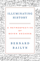 Illuminating History: A Retrospective of Seven Decades 0393541525 Book Cover