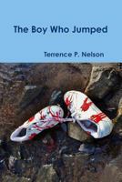 The Boy Who Jumped 1329754395 Book Cover
