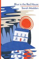 Blue in the Red House 0648174239 Book Cover