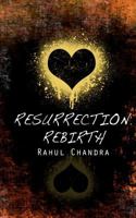 Resurrection: Rebirth 1460979893 Book Cover