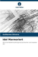 Idol Marmoriert (German Edition) 6207532724 Book Cover