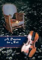 A Requiem for Neil 1608600254 Book Cover