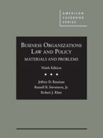 Business Organizations Law and Policy: Materials and Problems 1634605942 Book Cover