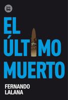 El último muerto 8483431149 Book Cover