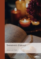 Testament d'amour 2342366477 Book Cover