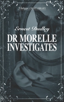 Dr Morelle Investigates (Vintage Crime Library) 1915887720 Book Cover