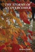 The storms of an Overcomer 0557055008 Book Cover