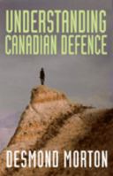 Understanding Canadian Defence 0141008059 Book Cover