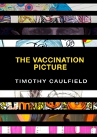 The Vaccination Picture 073523499X Book Cover