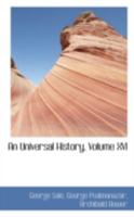 An Universal History; Volume XVI 1018239669 Book Cover