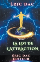 La loi de l'attraction B0CJB3KNPW Book Cover