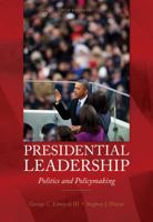 Presidential Leadership: Politics and Policy Making 0840030126 Book Cover