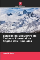 Estudos de Sequestro de Carbono Florestal na Regi�o dos Himalaias 6205272288 Book Cover