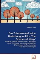 Das Träumen und seine Bedeutung im Film "The Science of Sleep" 3639345800 Book Cover