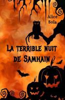 La terrible nuit de Samhain 1541296524 Book Cover