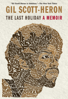 The Last Holiday: A Memoir 0802129013 Book Cover